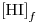 <tex>{[\ce{HI}]}_f</tex>