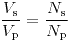 <tex>\frac{V_\text{s}}{V_\text{p}} = \frac{N_\text{s}}{N_\text{p}}</tex>