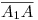 <tex>\overline{A_1 A}</tex>