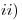 <tex>ii)</tex>