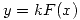 <tex>y=kF(x)</tex> <tex>y=kF(x)</tex>