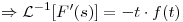 <tex>\Rightarrow \mathcal{L}^{-1}[F'(s)] = -t \cdot f(t) </tex>