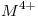 <tex>M^{4+}</tex> <tex>M^{4+}</tex>