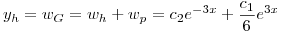 <tex>y_h = w_G = w_h + w_p = c_2 e^{-3x} + \frac{c_1}{6} e^{3x}</tex>