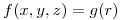 <tex>f(x,y,z) = g(r)</tex>