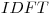 <tex>IDFT</tex>