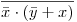 <tex> \overline {\bar x \cdot (\bar y + x) }  </tex>