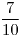 <tex>\frac{7}{10}</tex> <tex>\frac{7}{10}</tex>