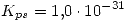 <tex> K_{ps}=1.0\cdot{10^{-31}} </tex>