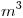 <tex> m^3 </tex>