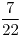 <tex>\frac{7}{22}</tex>