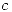 <tex>c</tex>