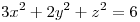 <tex>3x^2 + 2y^2 + z^2 = 6</tex>