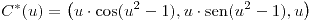 <tex>C^{*}(u)=\left(u\cdot\cos(u^{2}-1), u\cdot\sen(u^{2}-1),u\right)</tex> <tex>C^{*}(u)=\left(u\cdot\cos(u^{2}-1), u\cdot\sen(u^{2}-1),u\right)</tex>