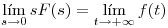 <tex> \lim_{s \to 0} sF(s) = \lim_{t \to +\infty} f(t)</tex>