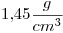 <tex>1.45\frac{g}{cm^3}</tex>