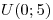 <tex> U(0;5) </tex>