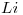 <tex>Li</tex>