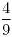 <tex>\frac{4}{9}</tex>