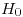 <tex>H_{0}</tex>