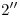 <tex>2''</tex>