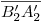 <tex>\overline{B'_2 A'_2}</tex> <tex>\overline{B'_2 A'_2}</tex>