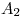 <tex>A_2</tex>