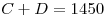 <tex>C+D=1450</tex>