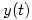 <tex>y(t)</tex>