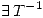 <tex>\exists \, T^{-1}</tex>