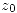 <tex>z_0</tex> <tex>z_0</tex>
