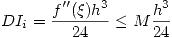 <tex>DI_i=\frac{f''(\xi)h^3}{24} \leq M \frac{h^3}{24}</tex>