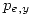 <tex>p_{e,y}</tex>