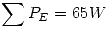 <tex>\sum P_E=65W</tex>