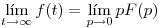 <tex> \lim_{t\rightarrow\infty} f(t) = \lim_{p\rightarrow 0} pF(p)</tex>