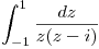 <tex>\int_{-1}^{1} \frac{dz}{z(z-i)}</tex>