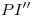 <tex>PI''</tex>