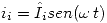 <tex> i_i = \hat{I}_i sen (\omega \, t) </tex>