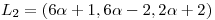 <tex>L_2=(6\alpha+1,6\alpha-2,2\alpha+2)</tex>