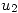 <tex>u_2</tex>