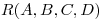 <tex>R(A,B,C,D)</tex>