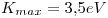 <tex> K_{max} = 3.5eV</tex>