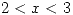 <tex>2<x<3</tex>