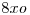 <tex>8xo</tex>