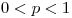 <tex>0<p<1</tex>