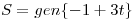 <tex>S=gen \{-1+3t\}</tex>