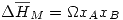 <tex>\Delta \overline{H}_M=\Omega x_Ax_B</tex>