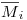 <tex>\overline{M}  _i</tex>