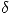 <tex>\delta</tex>