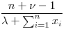 <tex>\frac{n+\nu-1}{\lambda+\sum_{i=1}^{n}x_{i}}</tex>